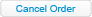 Cancel Order